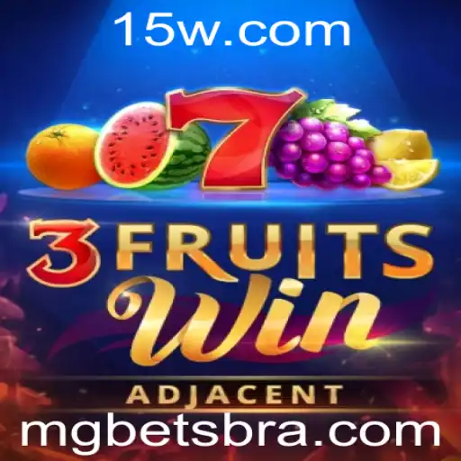 Descubra o Mundo de Diversão com o Jogo 3FruitsWin da Mgbet