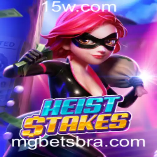 Descubra o Fascinante Mundo de HeistStakes: Um Jogo Empolgante no Universo Mgbet